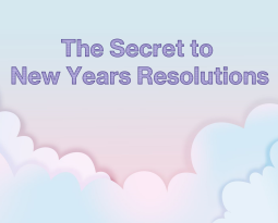 The Secret to Resolutions